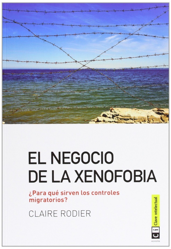 el negocio de la xenofobia