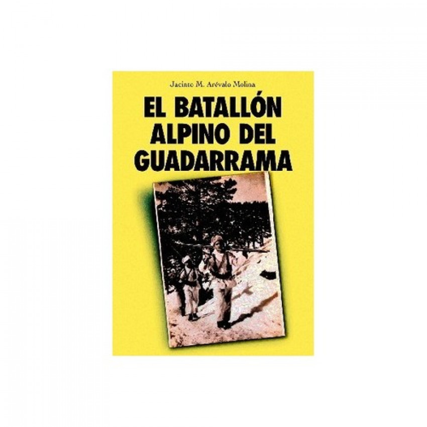 El batallón alpino de Guadarrama