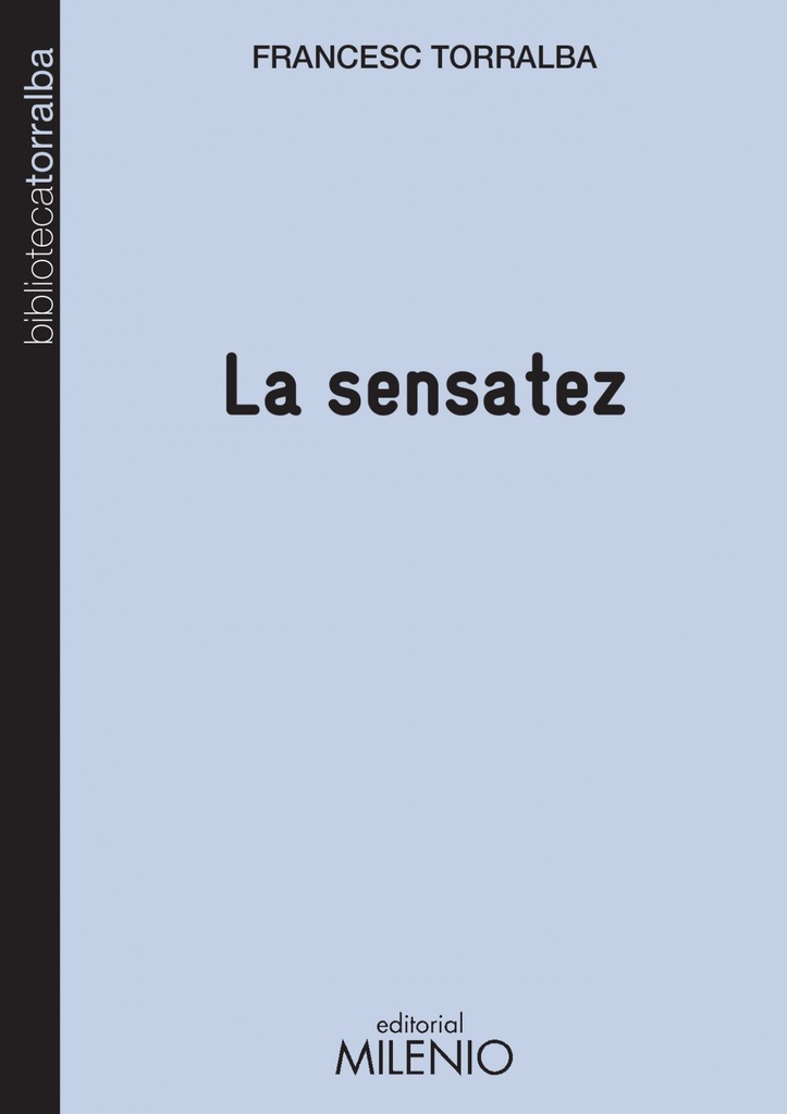 La sensatez