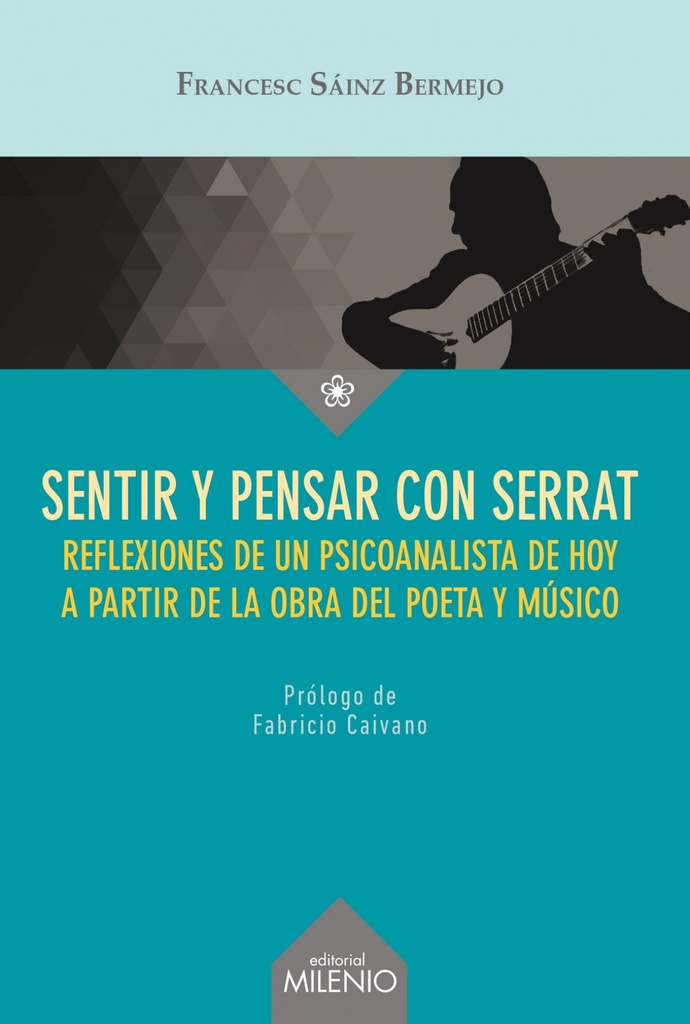 Sentir y pensar con Serrat