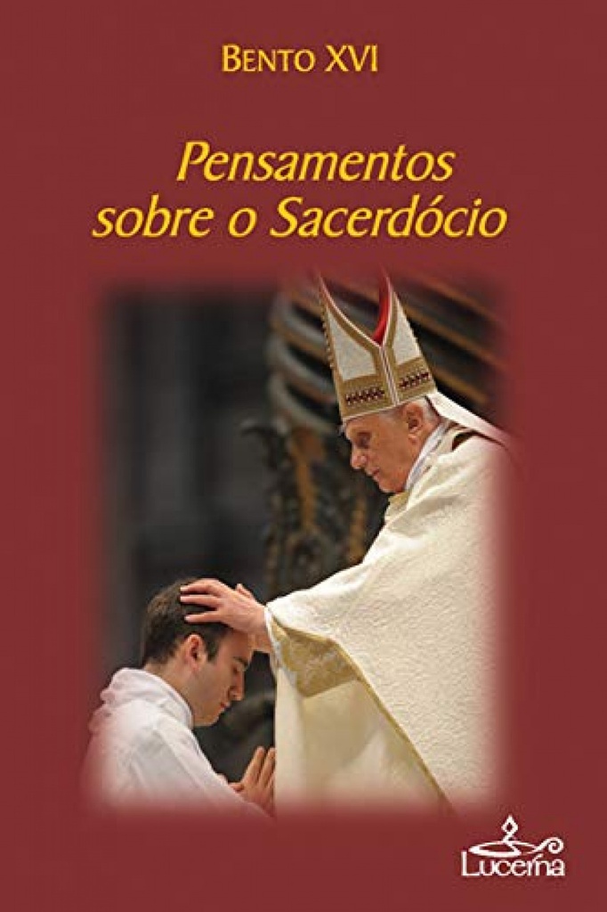 Pensamentos sobre Sacerdocio