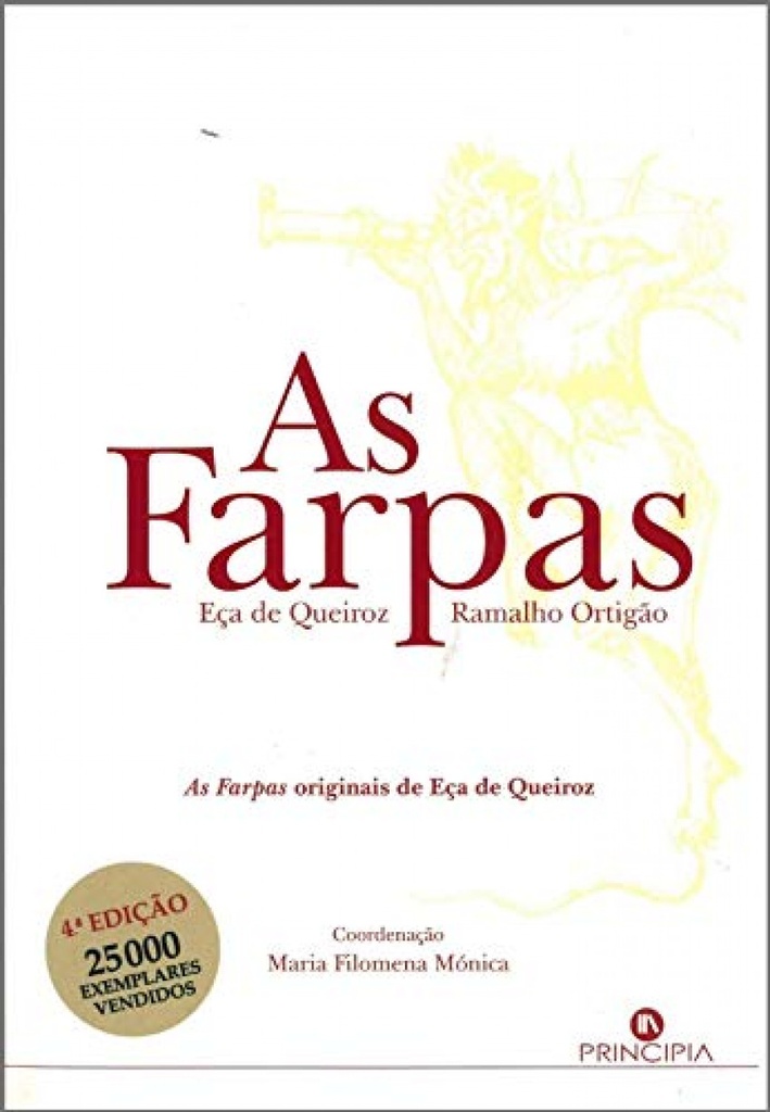 As Farpas - 4ª ediçao