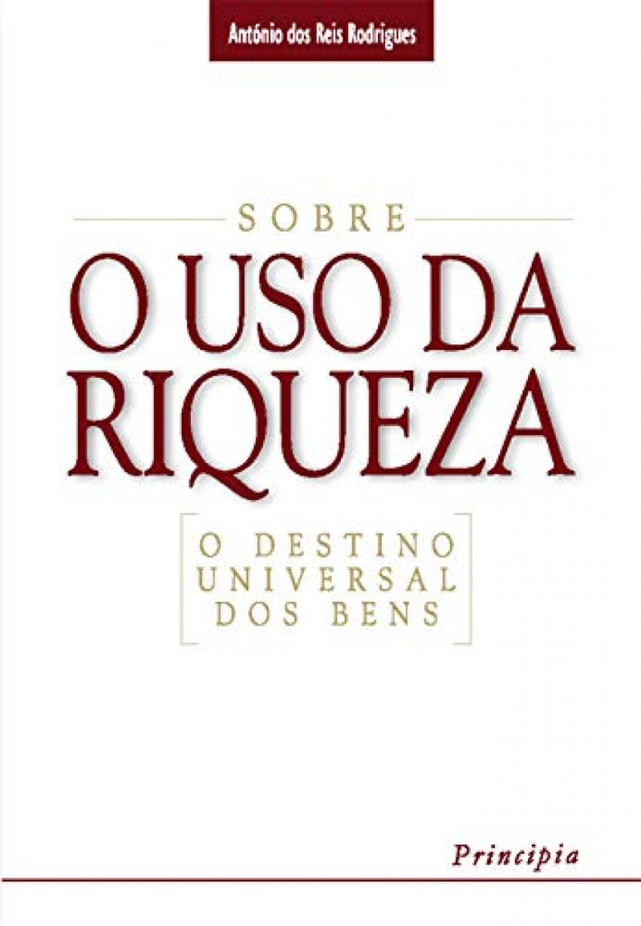 Sobre o Uso da Riqueza-