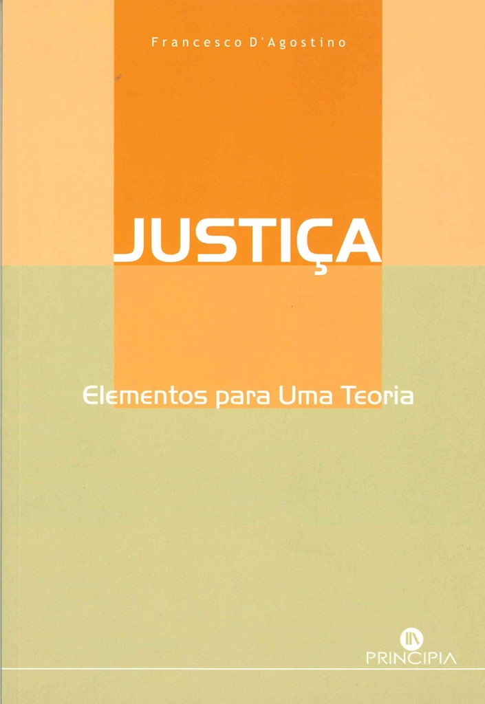 Justiça: Elementos para uma Teoria