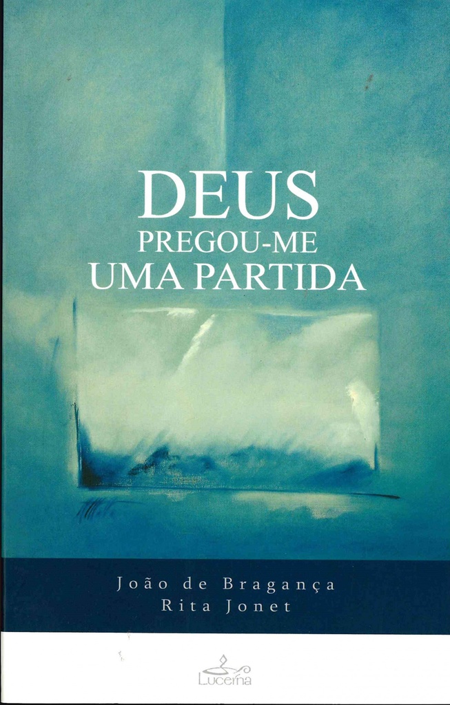 Deus Pregou-me uma Partida