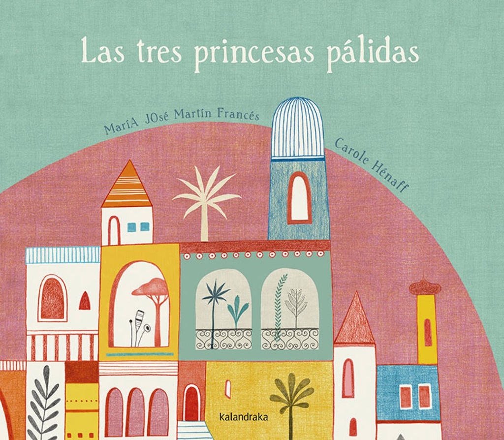 Las tres princesas palidas