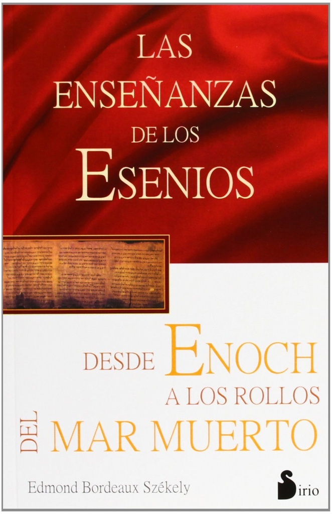 Enseñanzas de esenios desde enoch hasta rollos mar muerto