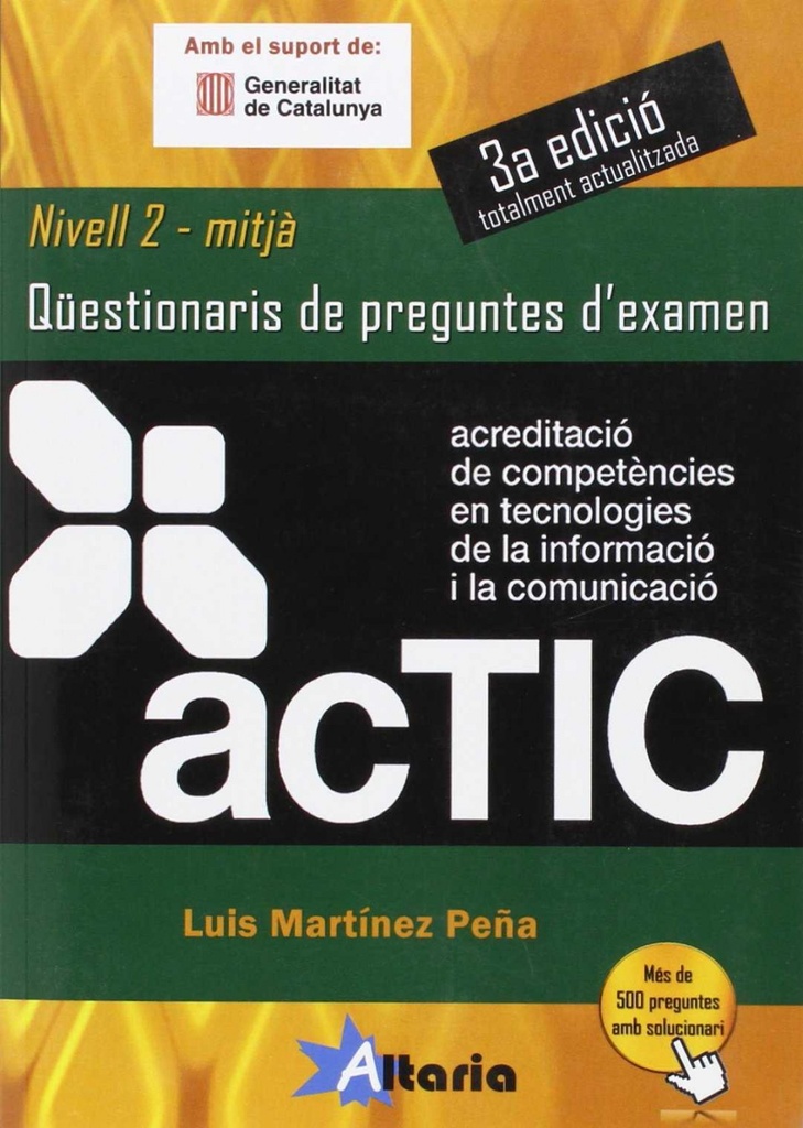 Questionari preguntes examen actic 2