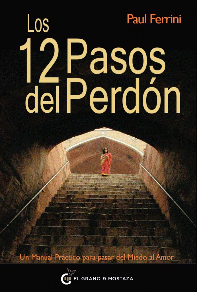 Los 12 pasos del perdón