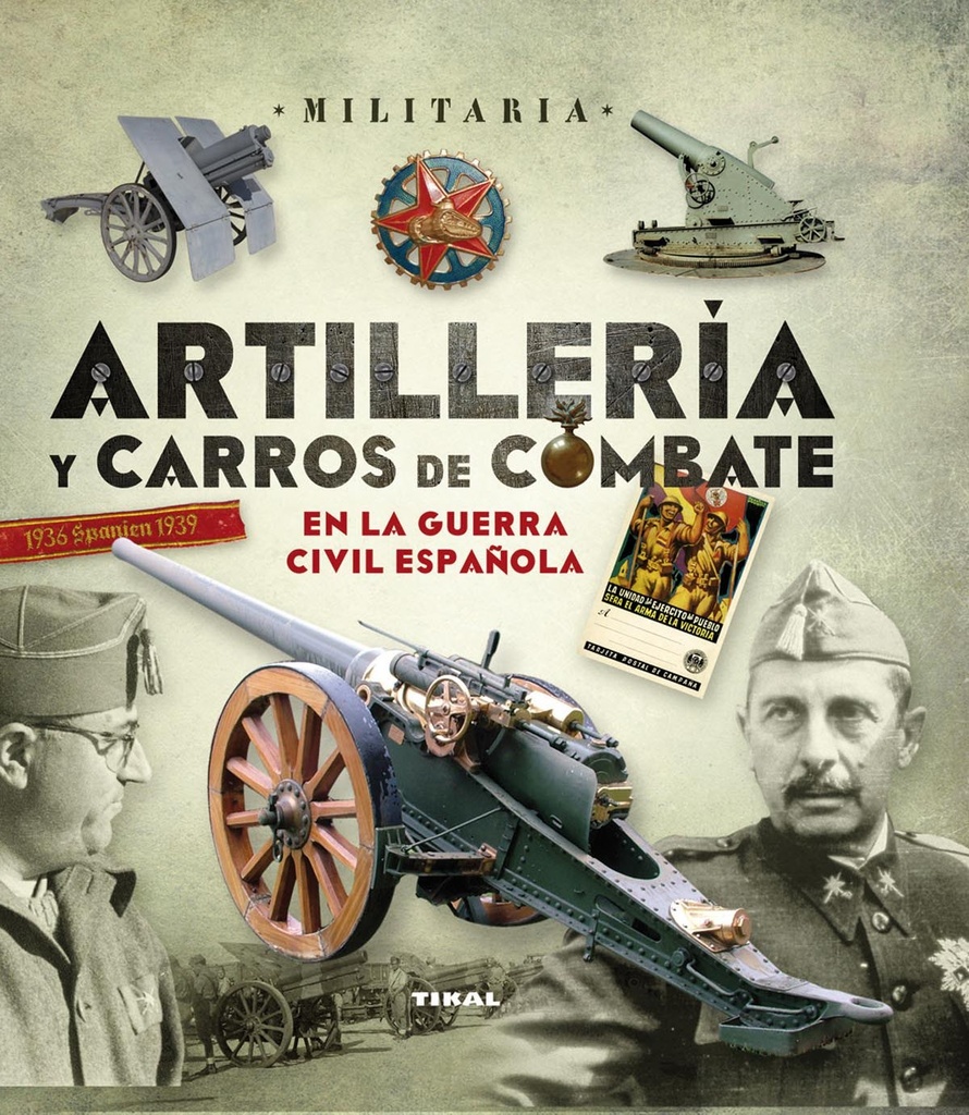 Artillería y carros de combate