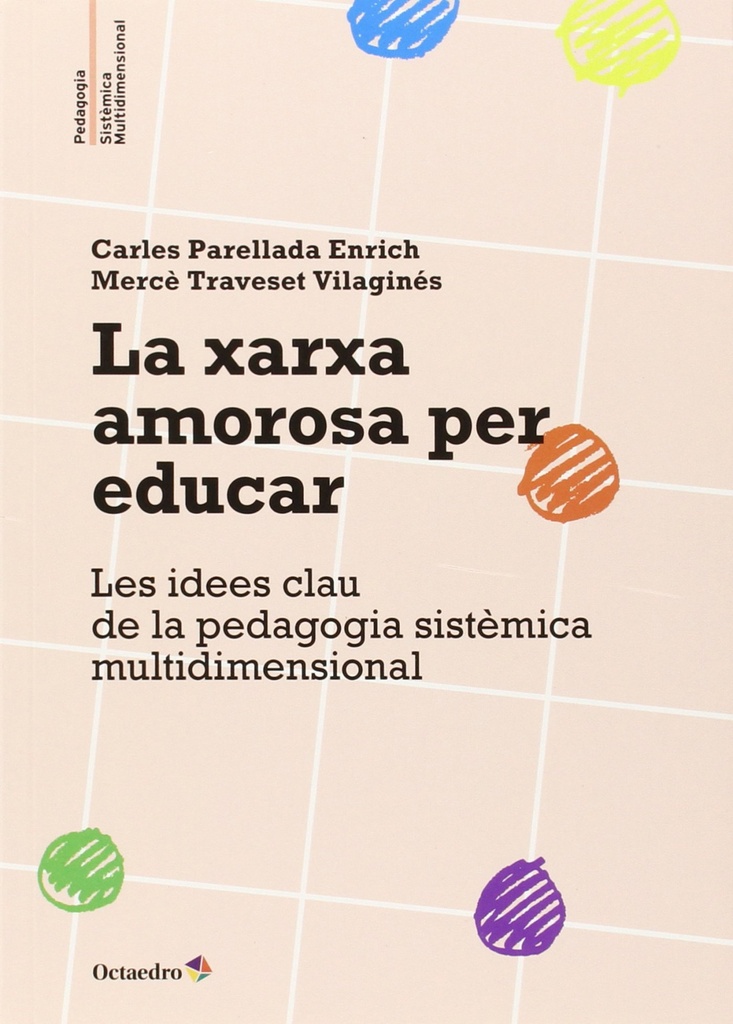 La xarxa amorosa per educar