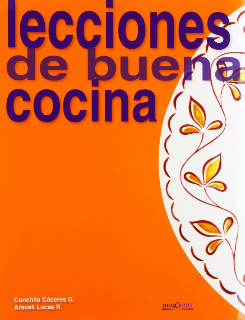 Lecciones de buena cocina