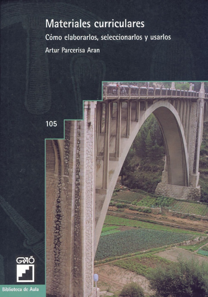 Materiales curriculares:como elaborarlos, seleccionarlos y usarlos