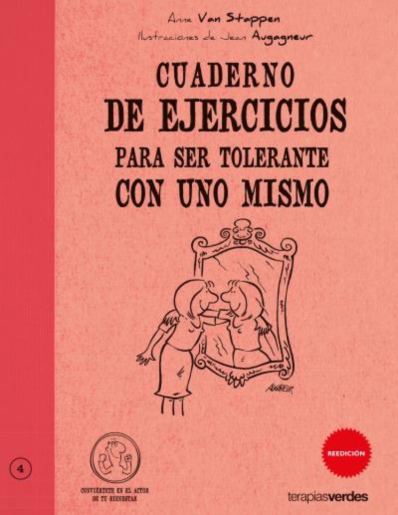 Cuaderno ejercicio para ser tolerante con uni mismo