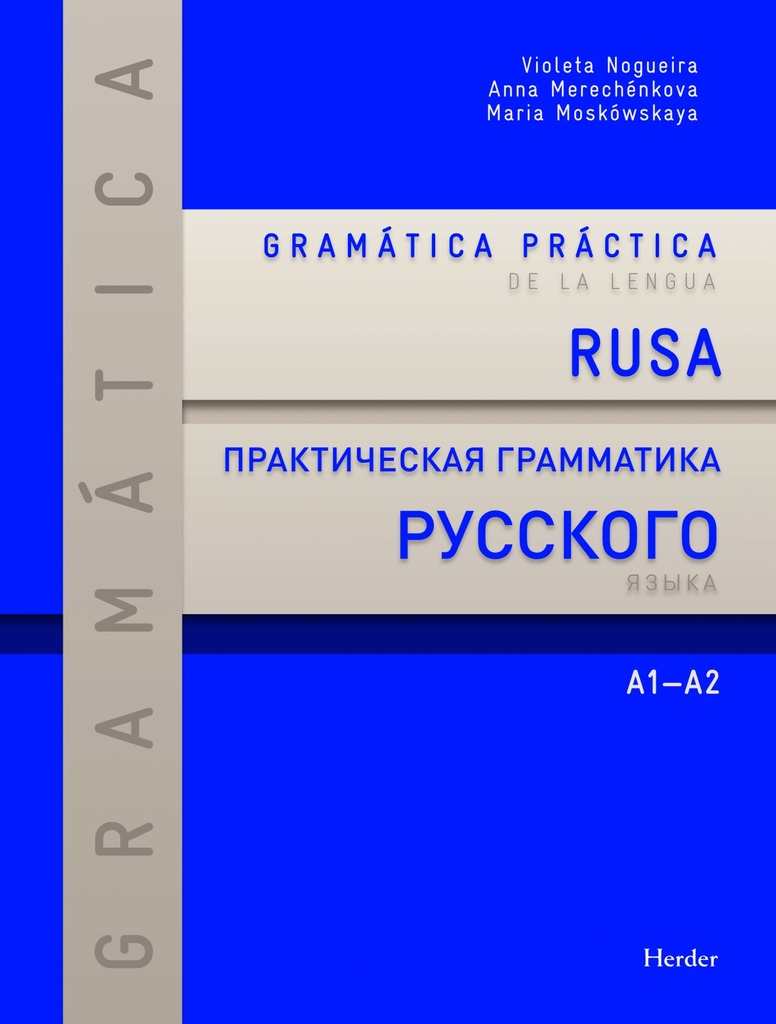 Gramática práctica de la lengua rusa A1-A2