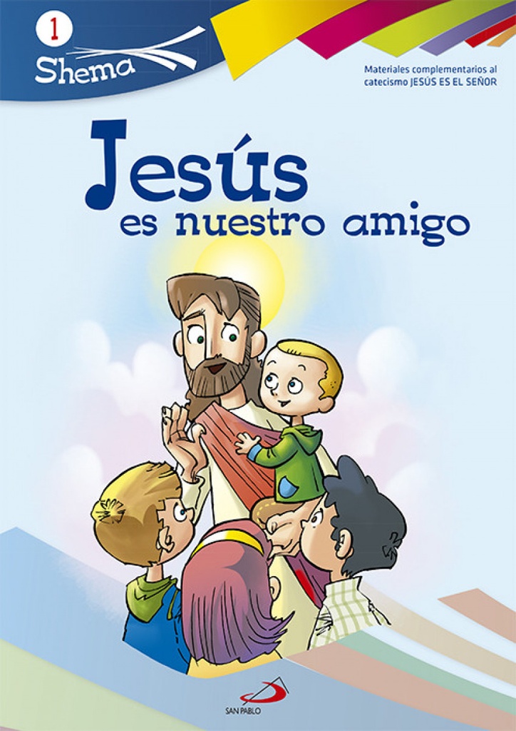 Jesús es nuestro amigo