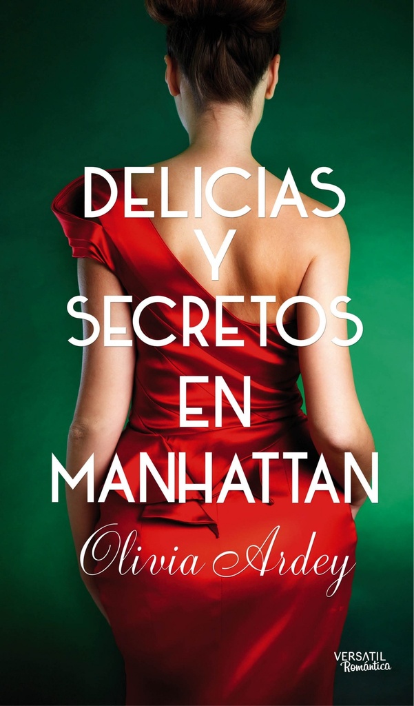 Delicias y secretos en Manhatan