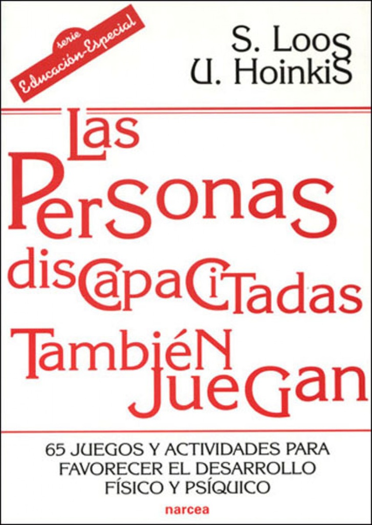 Las personas discapacitadas también juegan