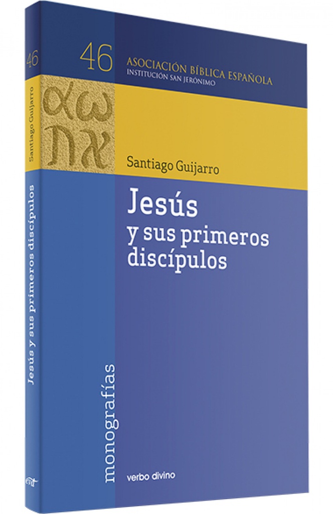 Jesus sus primeros discipulos.(Asociacion Biblica Española)