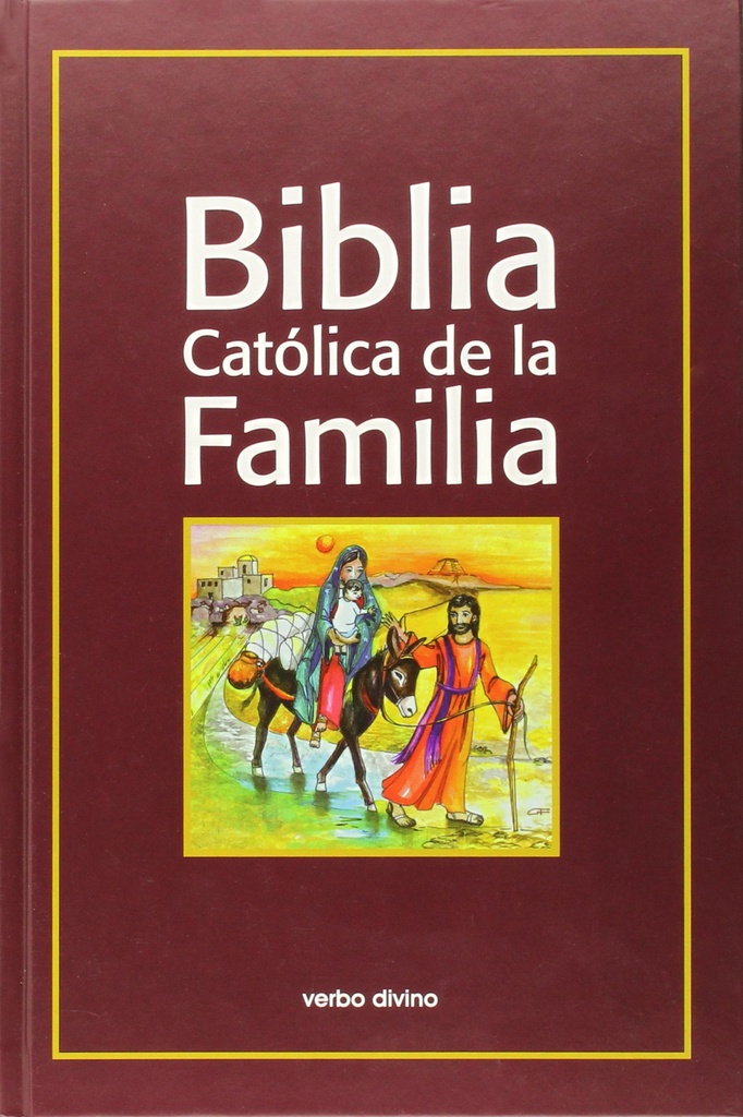 Biblia Catolica Familia.( Biblia Catolica de Familia)