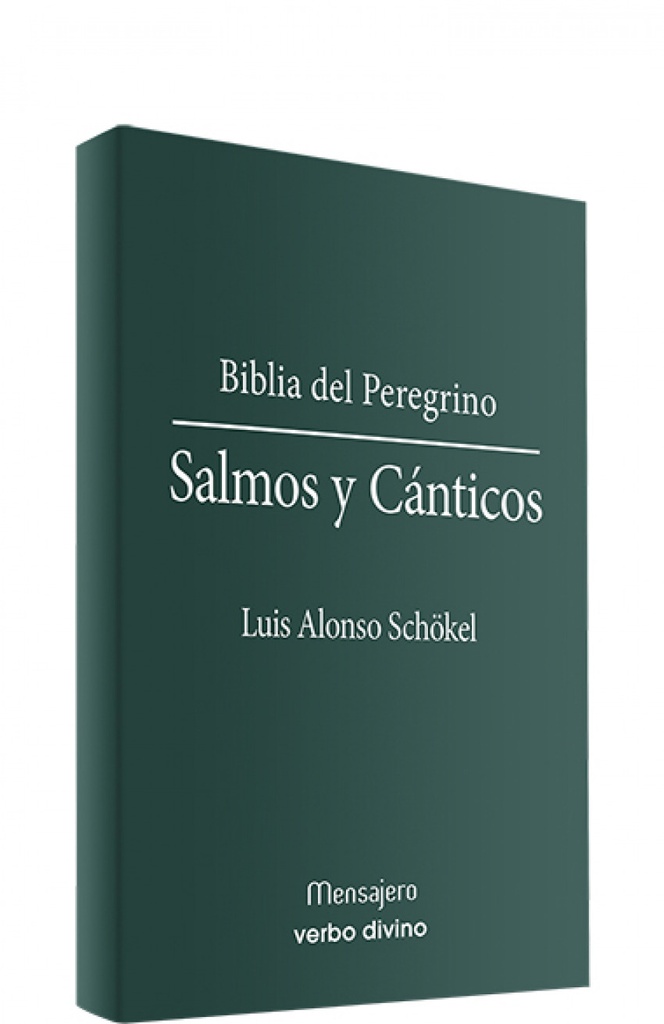 Salmos canticos .( Biblia del Peregrino)