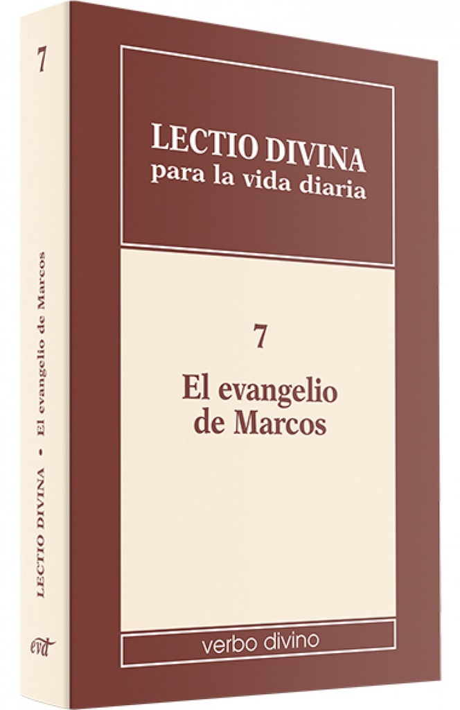 7.Lectio divina vida diaria evangelio Marcos.(Lectio Divina)