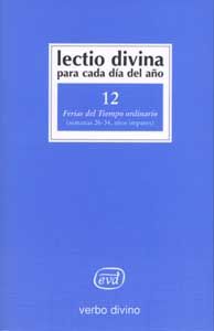 12.Lectio Divina cada dia año Ferias Tiempo Ordinario