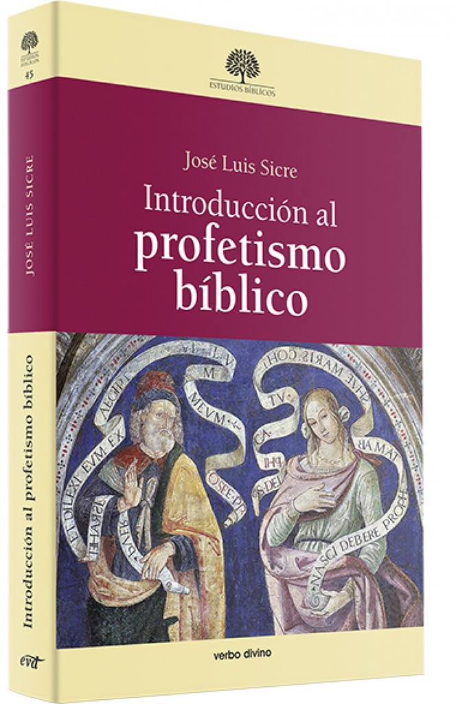 Introduccion al profetismo biblico.(Estudios Biblicos)