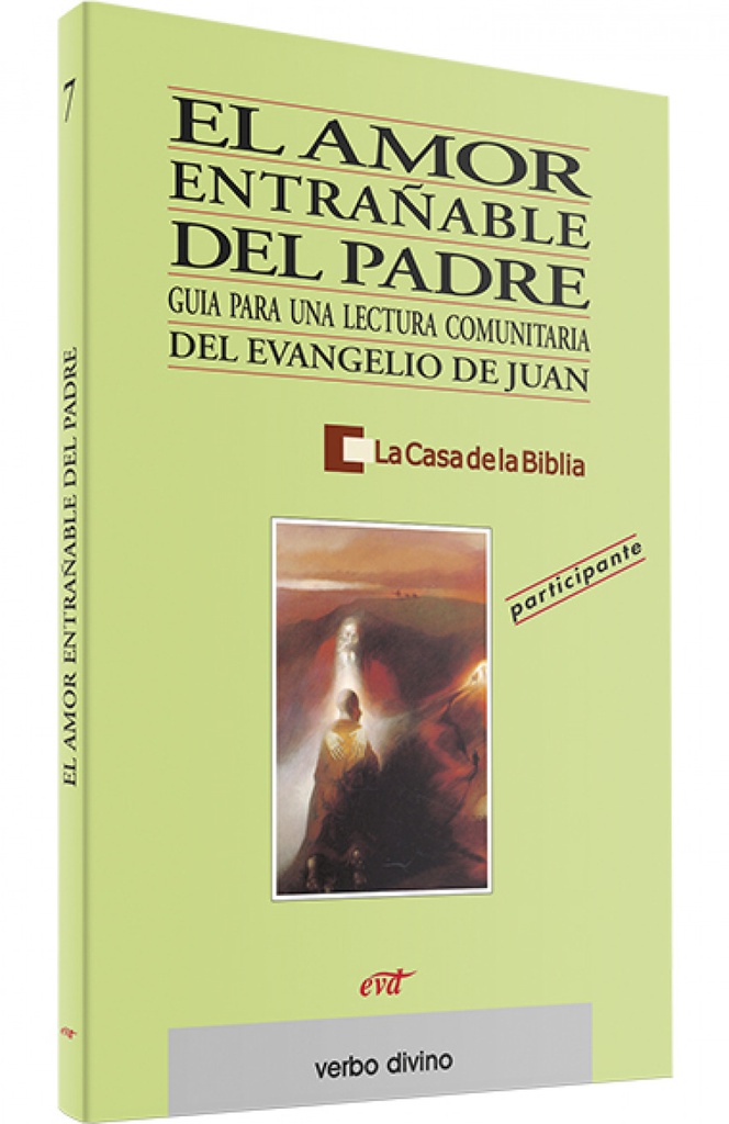 amor entrañable Padre.(Palabra y Vida)