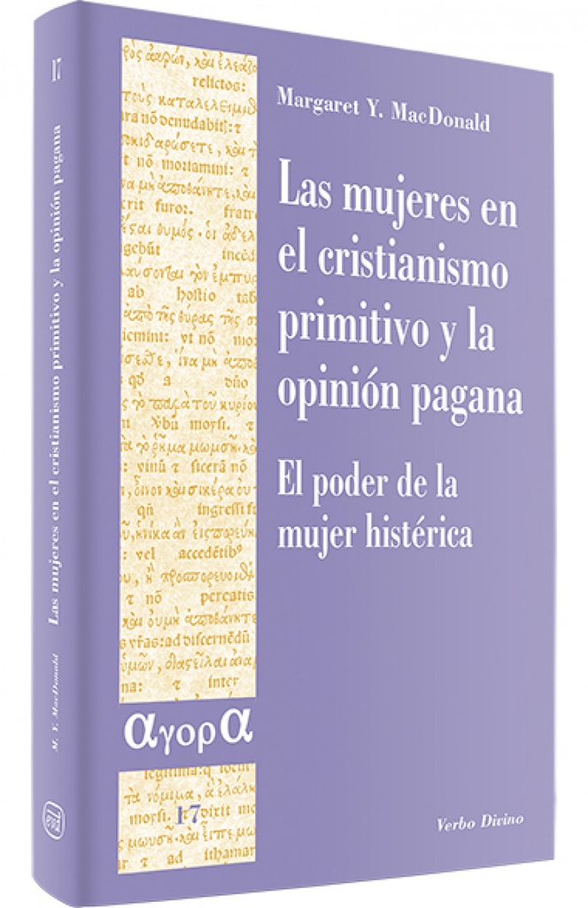 mujeres en cristianismo primitivo opinion pagana.(agora)