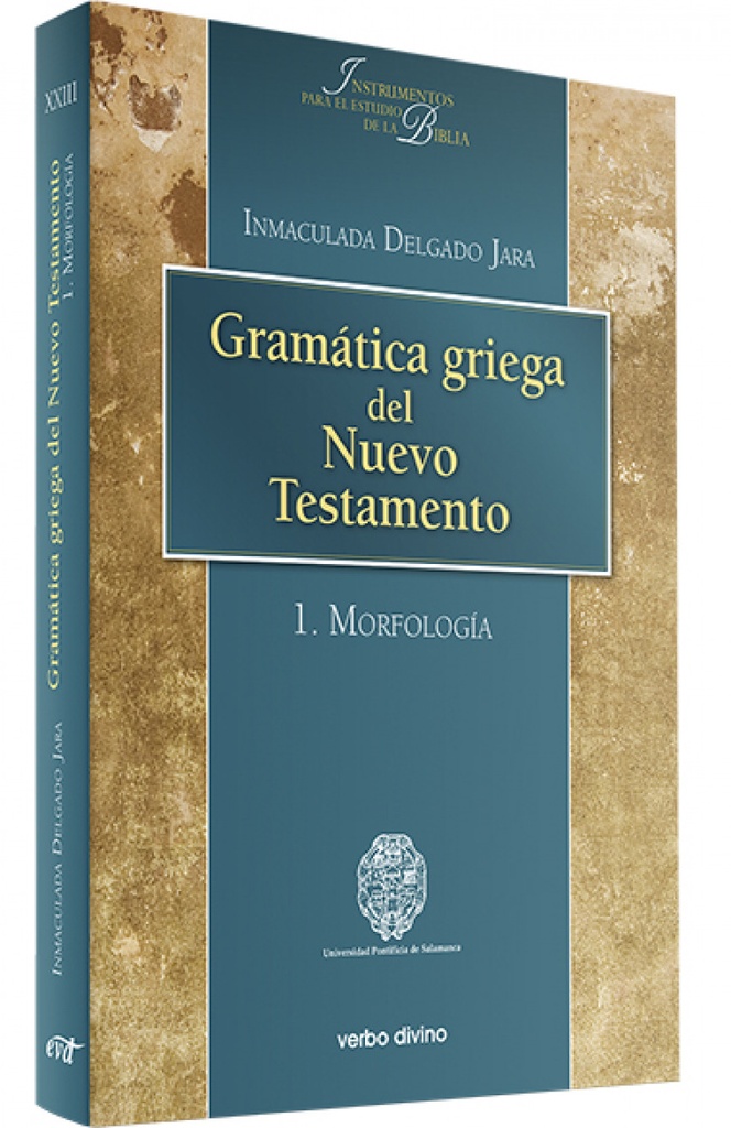 Gramática griega Nuevo Testamento 1.Morfología