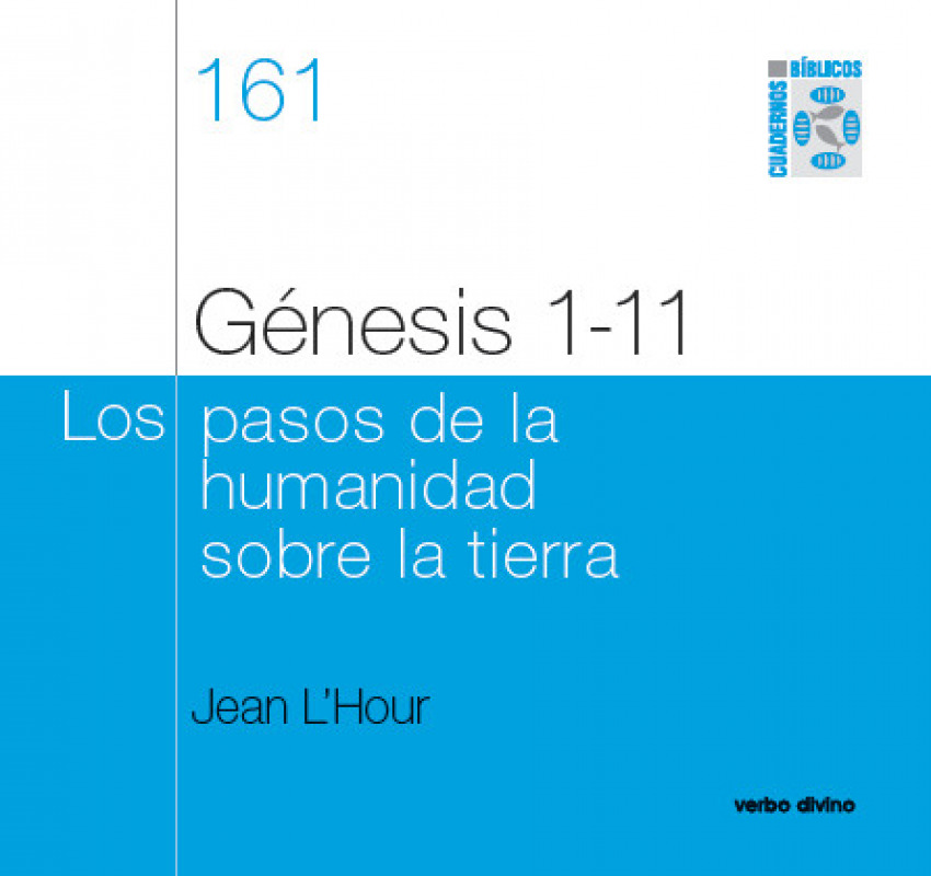 161.Genesis 1 11 pasos humanidad sobre tierra