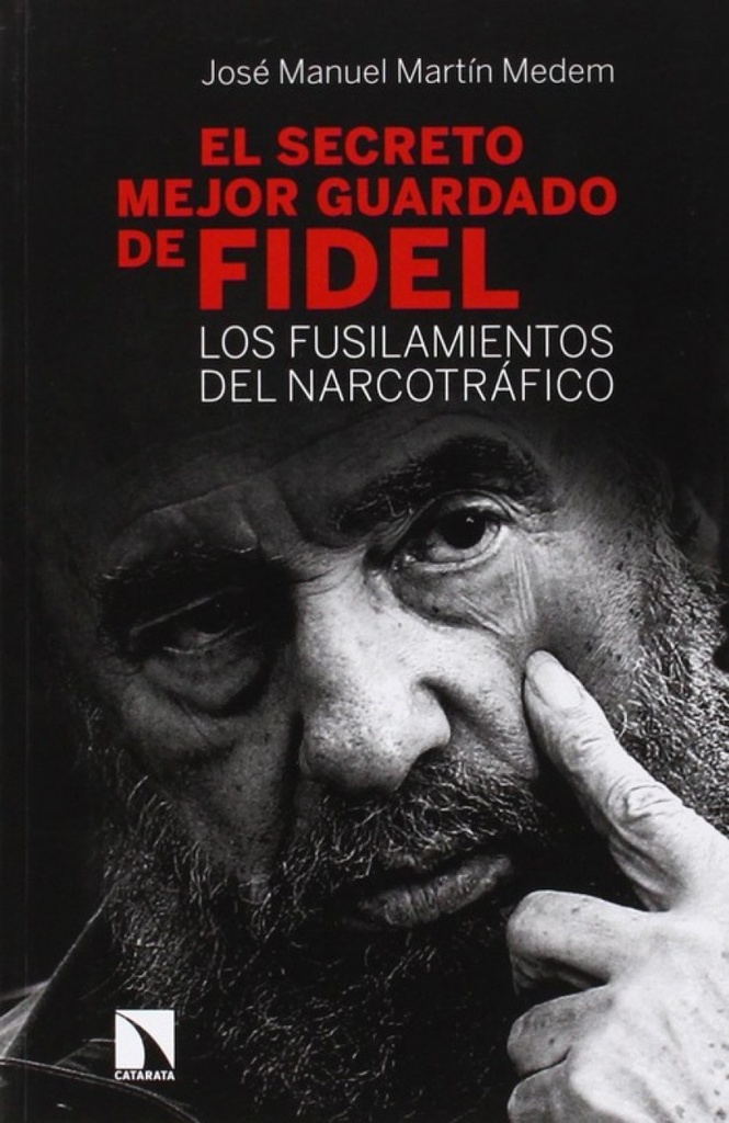 El secreto mejor guardado de Fidel