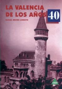 La valencia de años 40