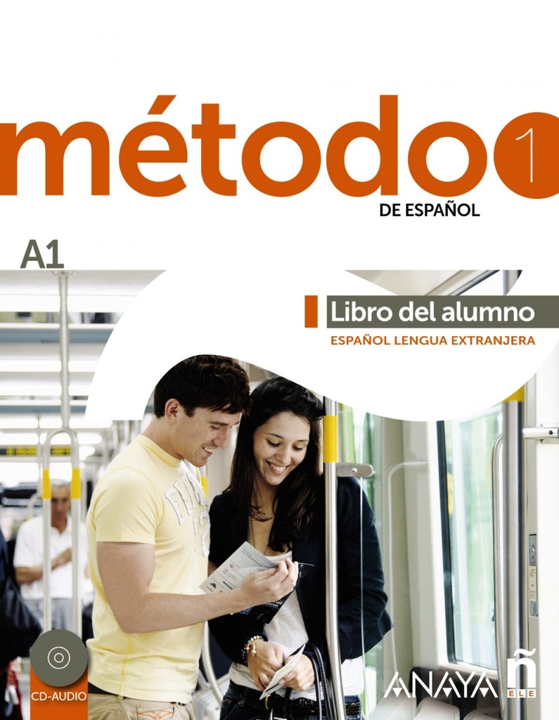 Método 1 de español. A1 Libro del alumno