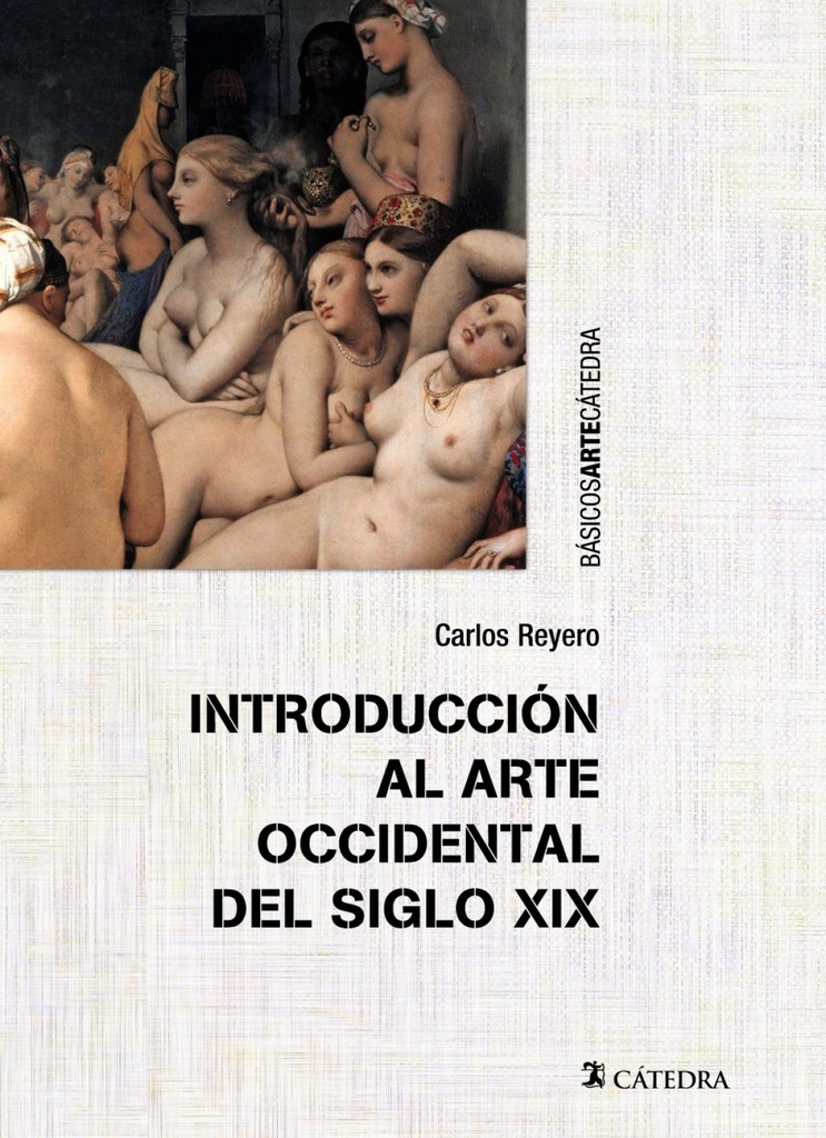 Introduccion al arte occidental del siglo xix