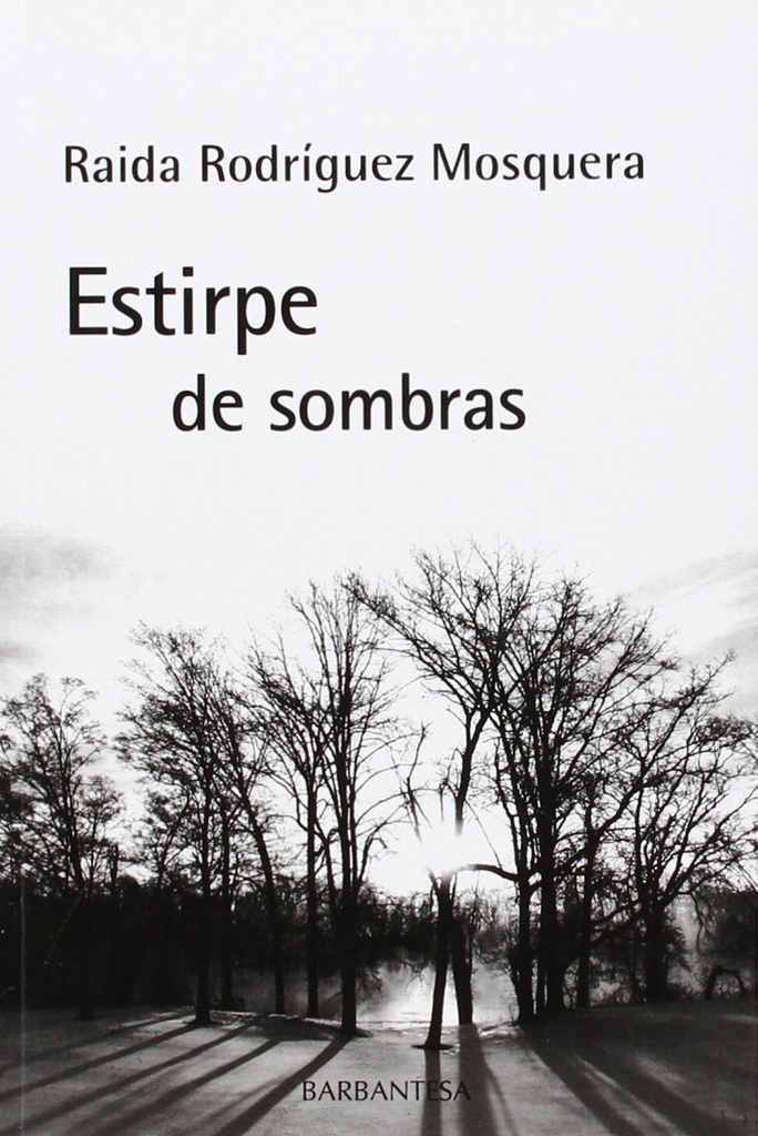 Estirpe de sombras