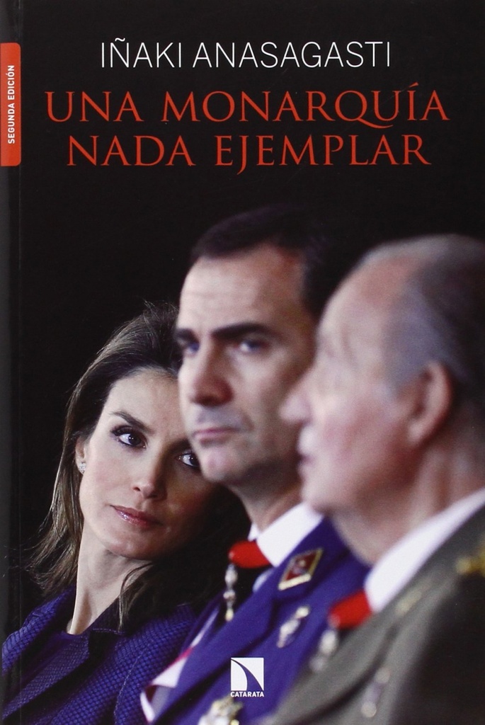 Una monarquía nada ejemplar