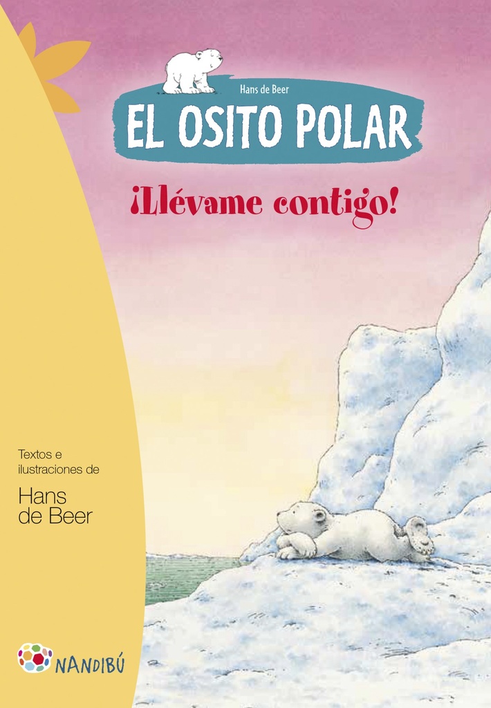 ¡Llévame contigo!. El osito polar