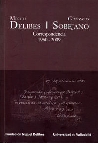 Miguel delibes &amp;gonzalo sobejano: correspondencia