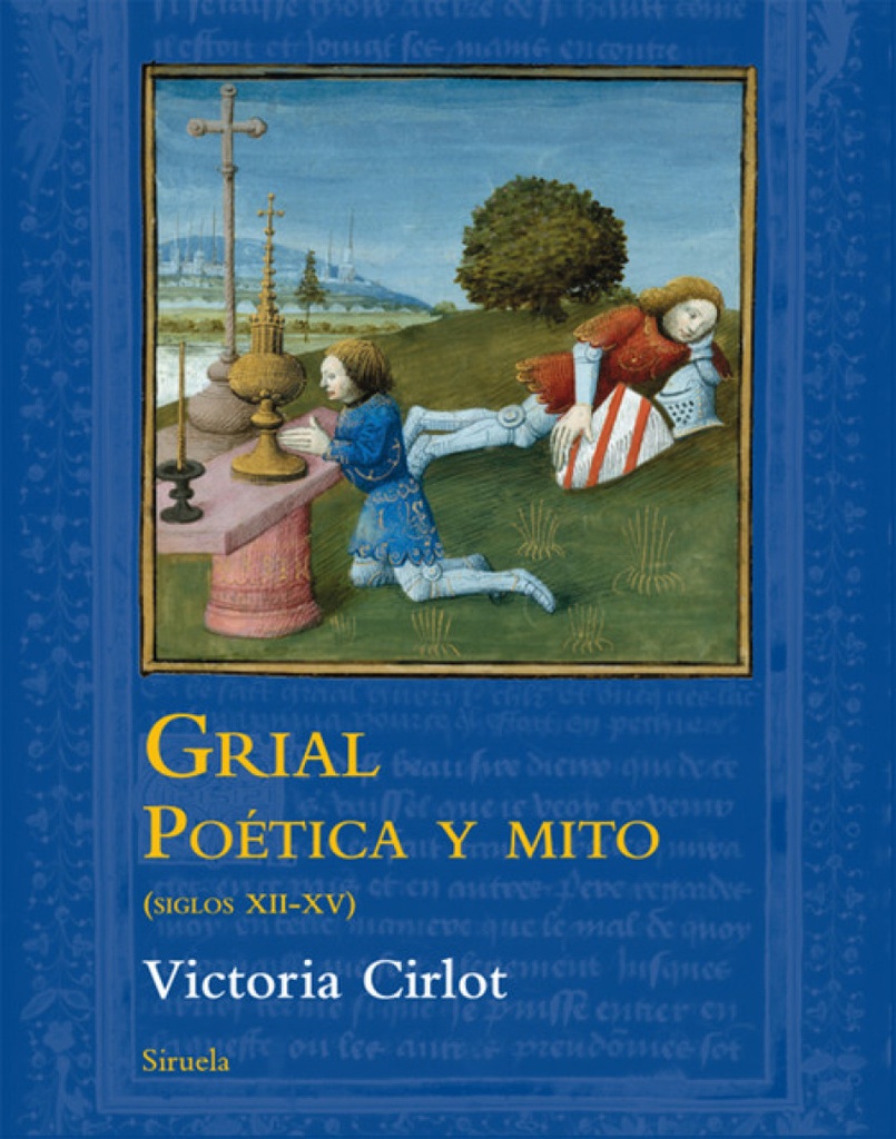 Grial poética y mito