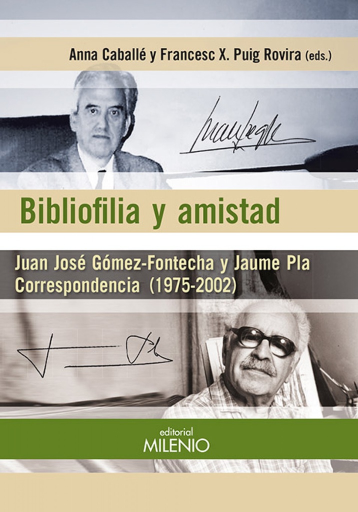 Bibliofilia y amistad. Correspondencia