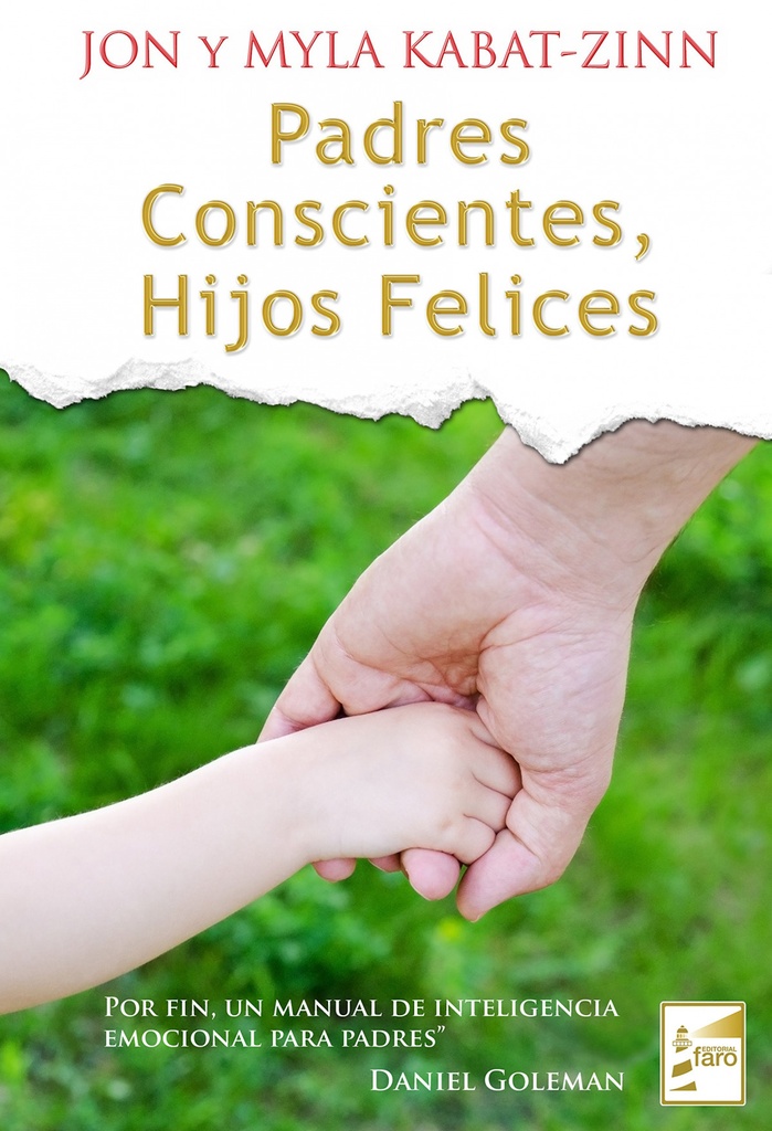 Padres conscientes, hijos felices