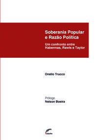 SOBERANIA POPULAR E RAZÃO POLITICA. UM CONFRONTO ENTRE HABER