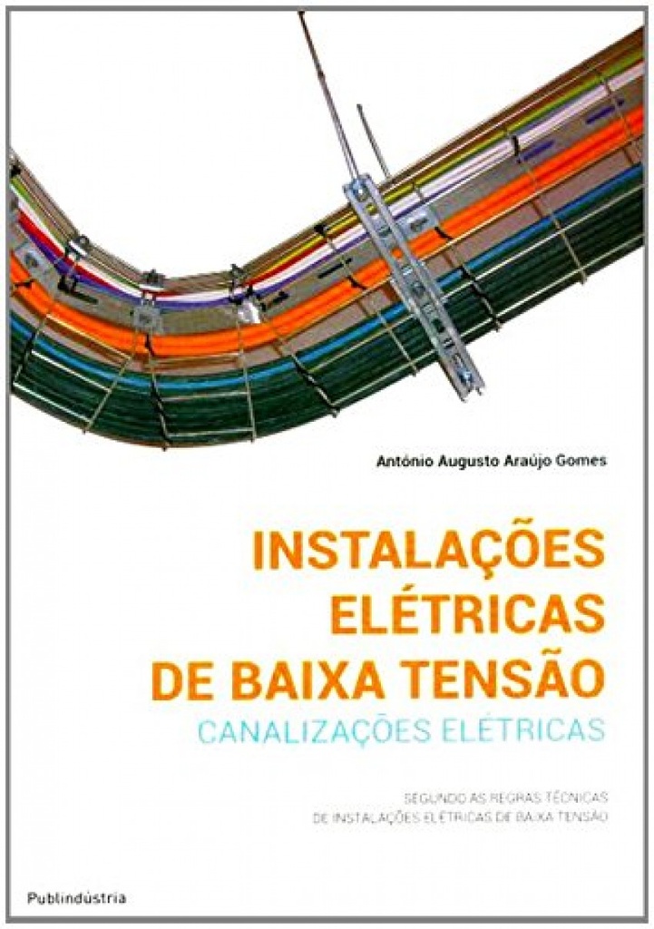 INSTALAÇÕES ELETRICAS DE BAIXA TENSÃO - CANALIZAÇÕES ELETRIC