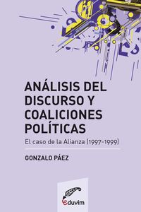 ANALISIS DEL DISCURSO Y COALICIONES POLITICAS. EL CASO DE L