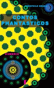 CONTOS PHANTASTICOS