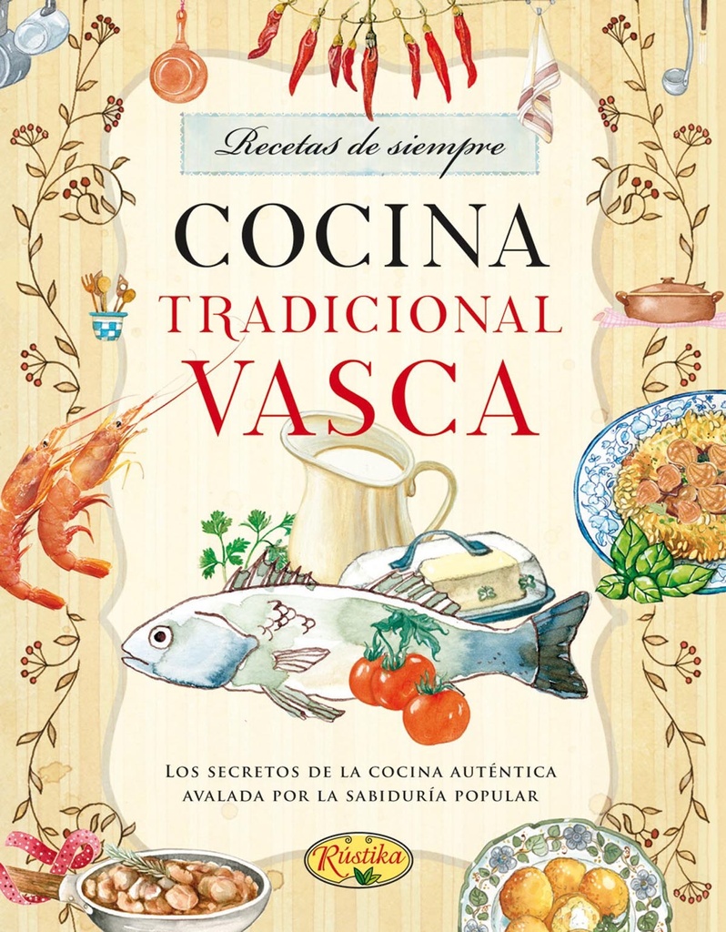 Cocina tradicional vasca