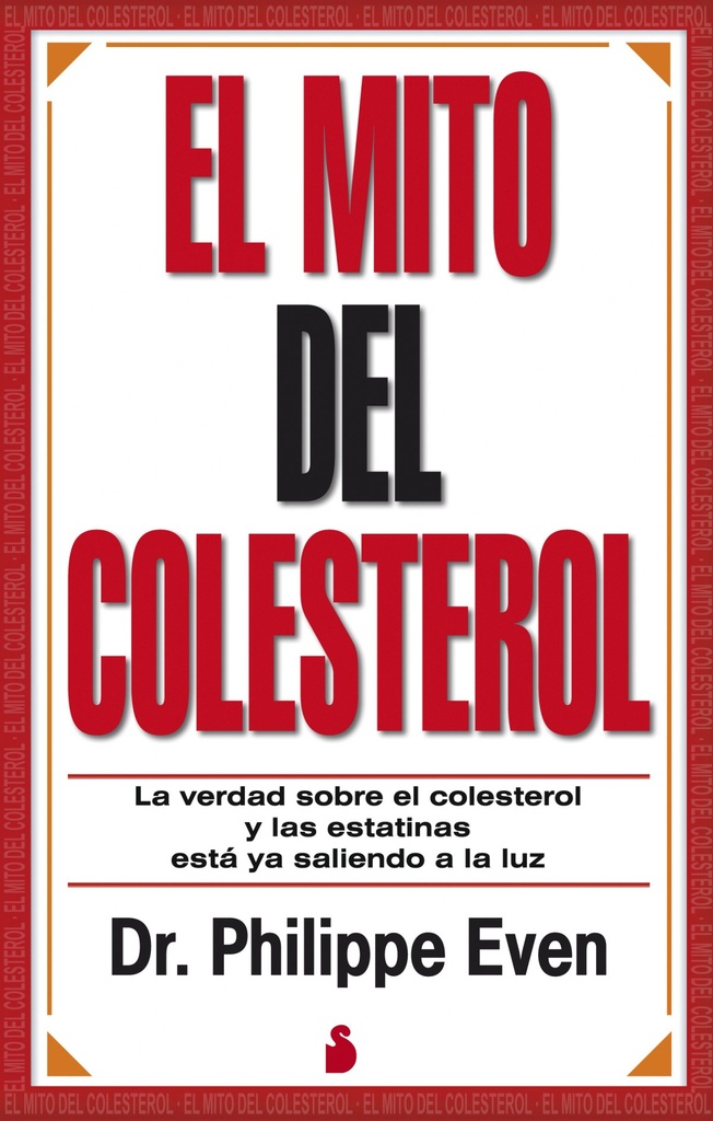 El mito del colesterol