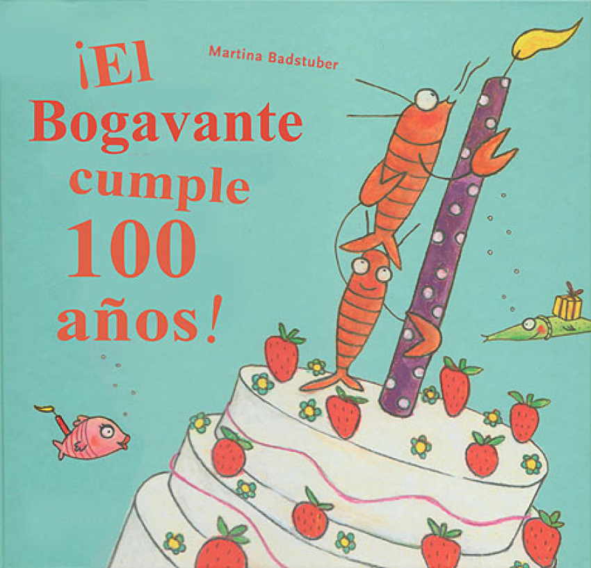 ¡El bogavante cumple 100 años!